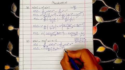 Digital Signal Processing | Chapter#03 | Problem#3.4(c) | Z-Transform | John G. Proakis