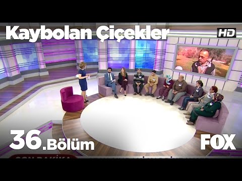 Kaybolan Çiçekler 36. Bölüm
