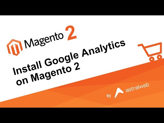 Install Google Analytics on Magento 2