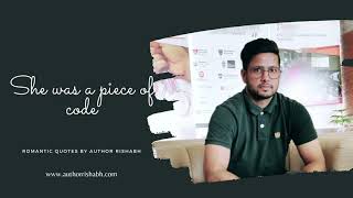 She Was A Piece Of Code - Quotes By Author Rishabh Bansal