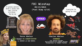 During Bump ⚠️ 5/13/16 -Dan Markel Murder: Charlie & Donna [@14:06]  = Another Young Father To Die