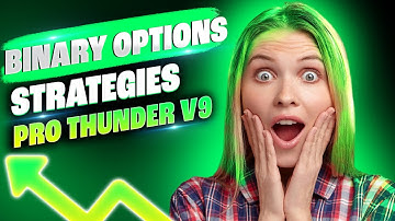 Unlock $2088/Day with Pro Thunder V9 Binary Options Strategy | SS7Trader | Olymp Trade