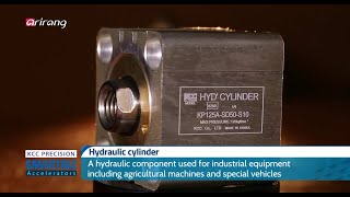 Hydraulic Cylinder manufactured by KCC Precision (arirang TV)