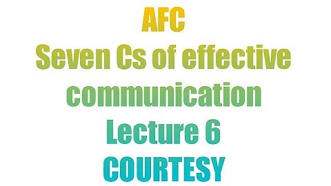 Courtesy | lec 6 | chapter 3 | seven Cs of effective communication | AFC business communication