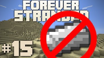 Minecraft- Forever Stranded [15] IRON DEFICIENCY
