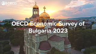 OECD Economic Survey of Bulgaria 2023