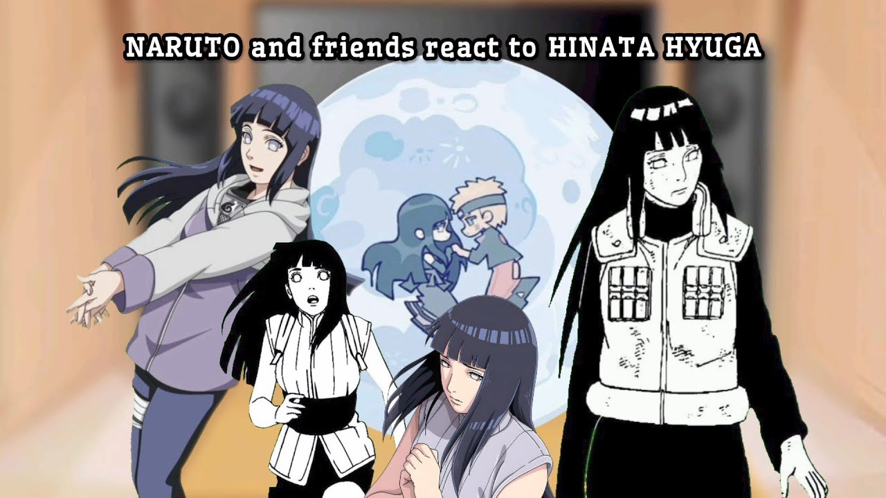 Naruto and friends react to Hinata Hyuga || reaction video in gacha || 💜✨