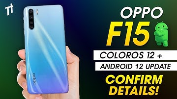 🔴 ColorOS 12 Update for Oppo F15 | Android 12 update for Oppo F15 | Oppo F15 New Update | Oppo F15