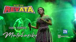 MATAHARIKU \\ SABILA PERMATA \\ NEW REVATA \\ RAMAYANA MUSIC