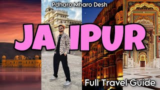 Jaipur - Rangon Ka Sheher | Jaipur Tourist Places | Jaipur Travel Guide | Plan & Budget