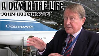 A Day in the Life: Concorde Captain | John Hutchinson