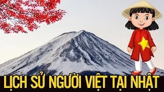 #Đỗ Thông Minh: Lịch sử người Việt tại Nhật