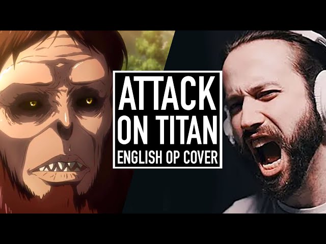 Attack on Titan Opening 5 (English Cover by Jonathan Young) class=