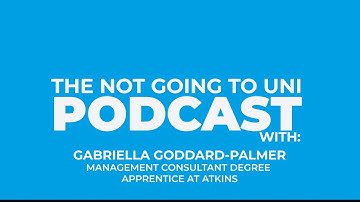 S1, Ep 4 - The Not Going To Uni Podcast with Gabriella, Management Consultant Degree Apprentice