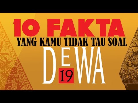  FAKTA YANG KAMU TIDAK TAHU SOAL DEWA