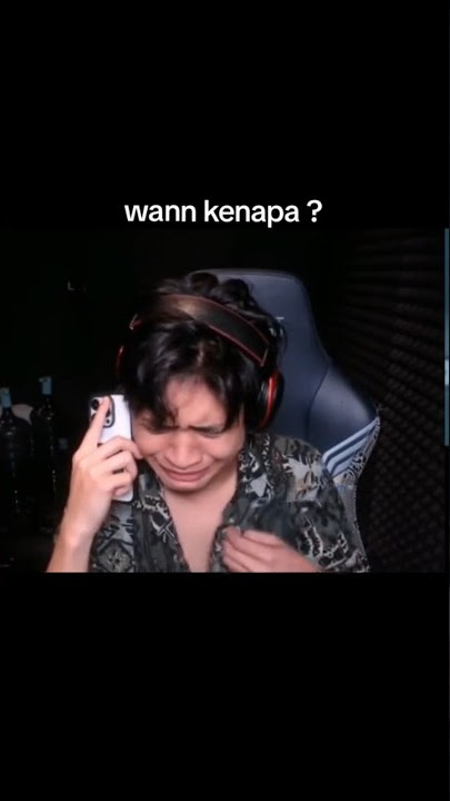 Ada Masalah Apa Sampai Wannn Tiba Tiba Nangis ??? #wannn #evoswannn #gebi #gebian #gebiwannn #viral