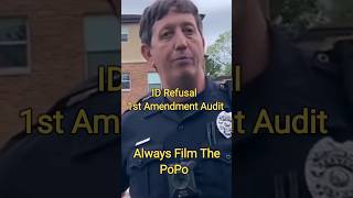 ID Refusal 1st Amendment Audit Walk Of Shame #filmthepolice