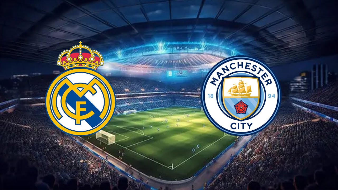 🔴REAL MADRID VS  MANCHESTER CITY  I UEFA CHAMPIONS LEAGUE I LIVE SCORE