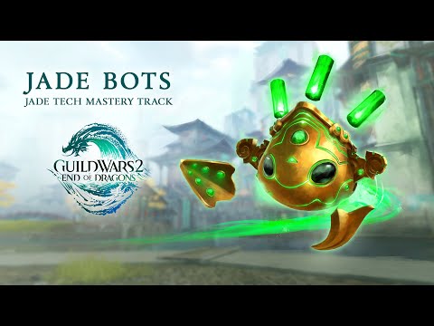 กิ ล วอ 2  New  Guild Wars 2: End of Dragons - Jade Bots