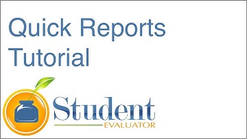 Student Evaluator - Quick Reports