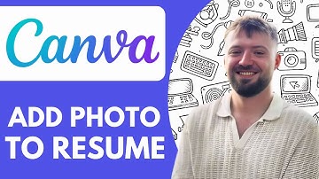 How to Add Photo to Resume in Canva  - 2025 (Quick & Easy)