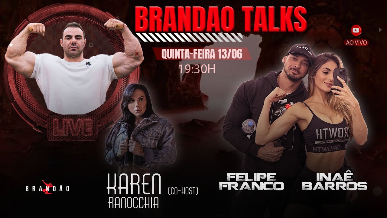 Inae Barros BRANDÃO TALKS #03 | FELIPE FRANCO E INAÊ BARROS [+ KAREN RANNOCHIA ...