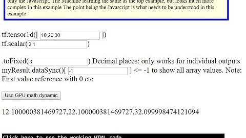 General Machine Learning using Tensorflowjs and Javascript