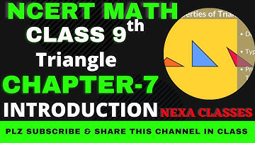 Introduction | Chapter 7 | Triangles | Class 9th NCERT Math |