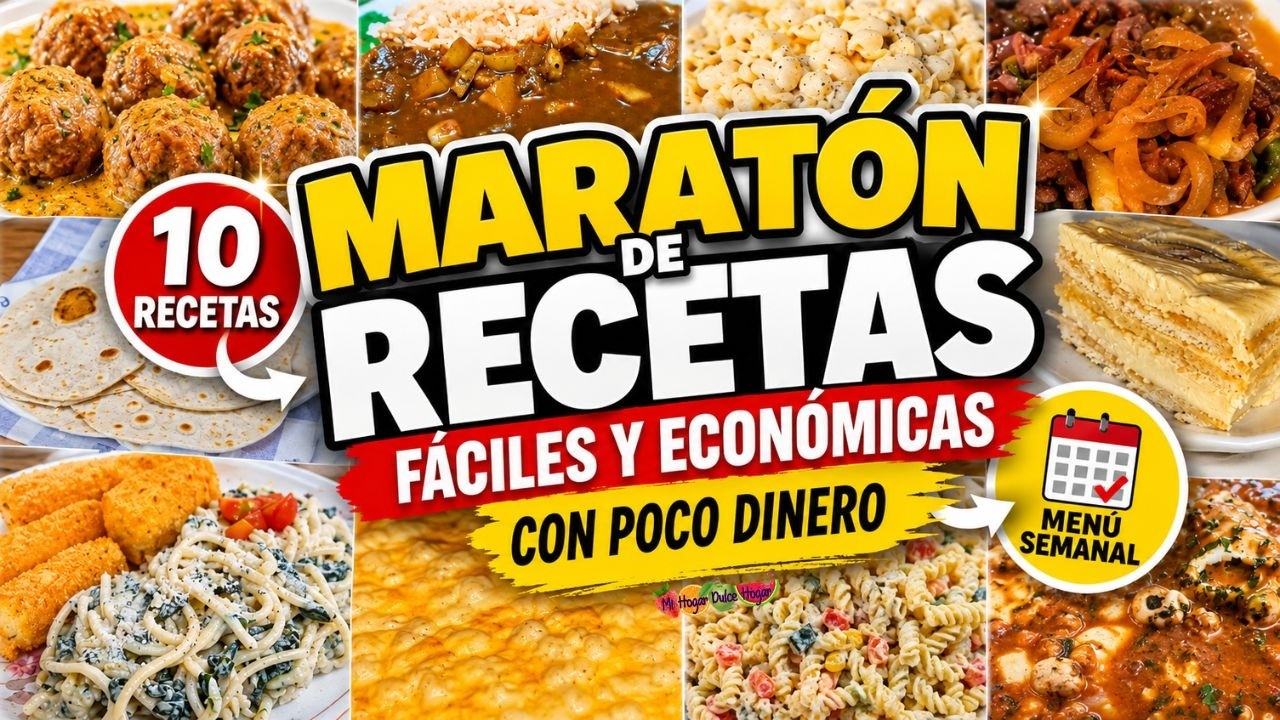 ✅Maratón de Recetas Fáciles y Económicas | 10 Recetas| Menú Semanal🥩🥦🥕💸 #mihogardulcehogar #recetas