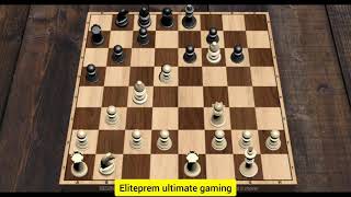 chess game paly in win #eliteprem ultimate gaming