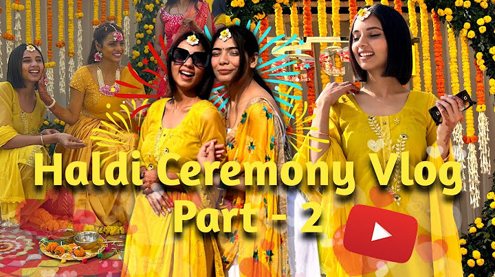 Haldi Ceremony Vlog | A Day To Remember| Part - 2 | #youtube #vlog #viral #haldiceremony
