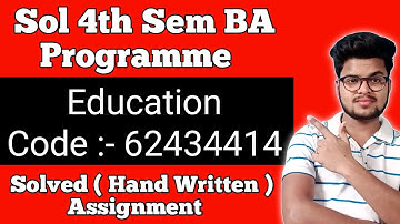 Education *Solved Assignment* For Du Sol 4th Semester Ba Programme 2021 |Du Sol Ba Solved Assignment