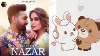 Nazar song || G deep