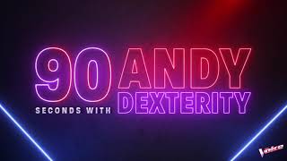 The Blind Auditions: 90 seconds with Andy Dexterity | [The VOICE AUSTRALIA 2020]
