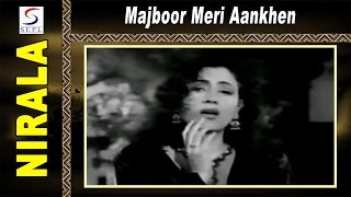 मजबूर मेरी आँखें Majboor Meri Aankhen Lyrics in Hindi