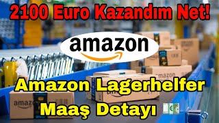 Almanya’da Amazon Lagerhelfer Olarak 3 Ayda Ne Kadar Kazandım? #almanyadahayat #almanyadakiturkler 