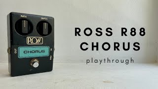 ROSS R88 CHORUS PLAYTHROUGH