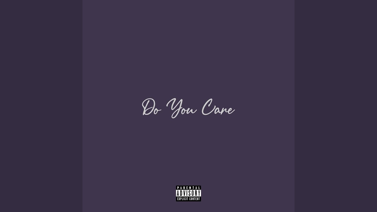 Do You Care 