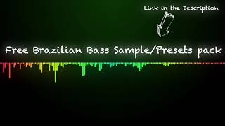 Brazilian Bass Sample Pack