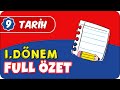 9.Sınıf Tarih 1.Dönem Full Özet ✍🏻