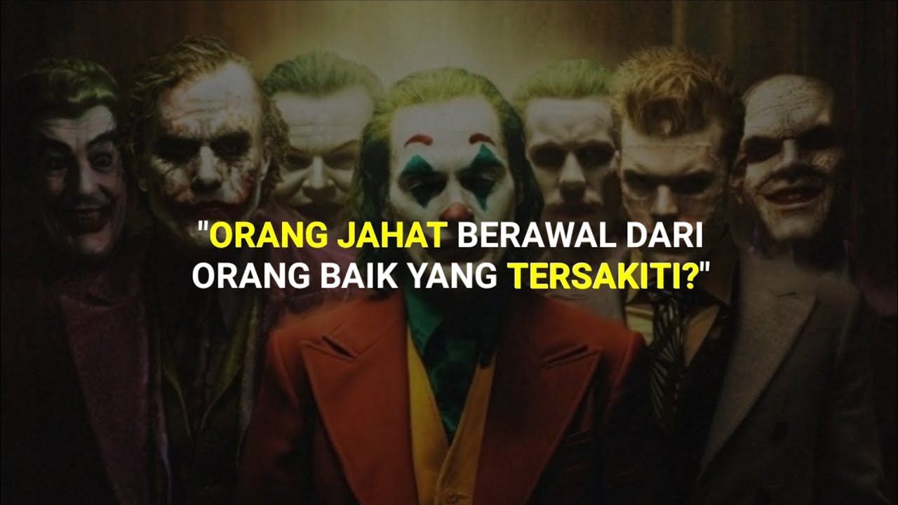 Story Wa & Instagram : Joker, Orang Jahat Berawal dari Orang Baik yang