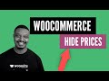 WooCommerce Hide Price From Product Page and Shop Page (step by step)