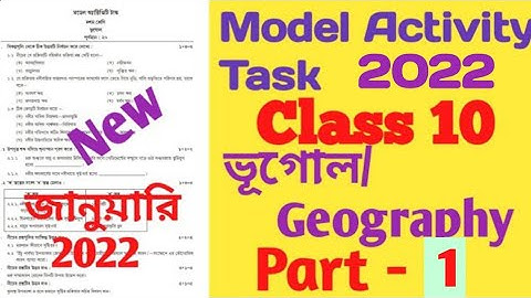 Model Activity Task Class 10 Geography Part 1 || January 2022 || Class 10 Geography 2022