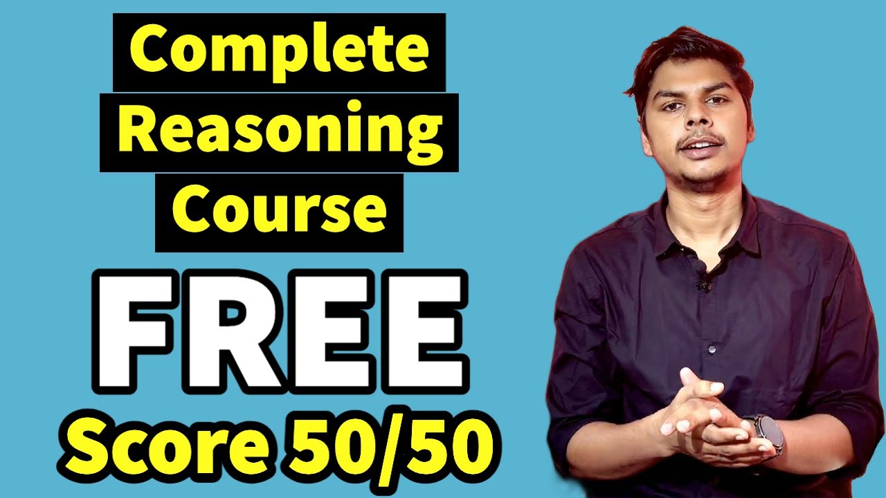 यहाँ से कीजिए SSC CGL के लिए REASONING की तैयारी बिलकुल FREE | COMPLETE FREE REASONING FOR SSC CGL