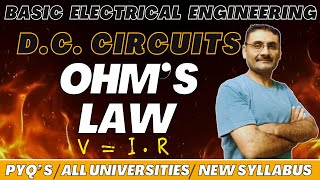 Ohms Law | DC Circuits | Basic Electrical Engineering | EEE | Class 12 Physics | JEE | NEET | Btech