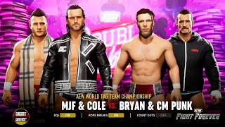 MJF & Adam Cole vs Bryan Danielson & CM Punk (C) AEW World Tag Team Championship | AEW Fight Forever