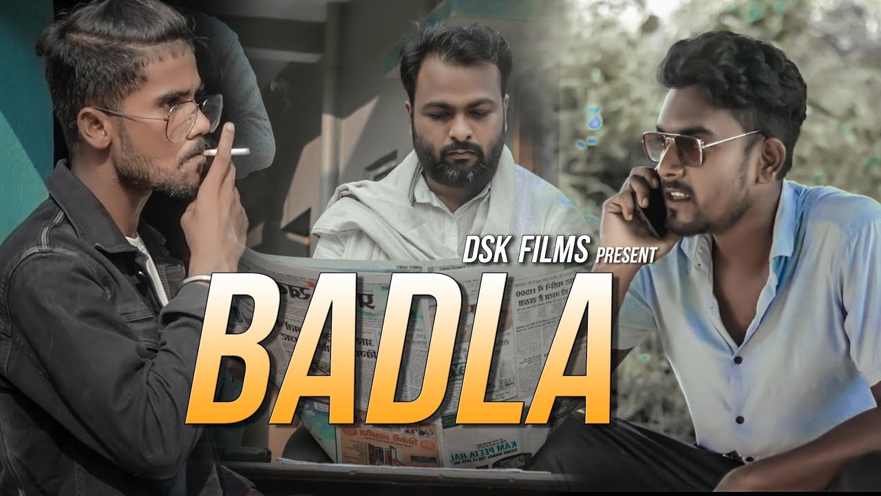 BADLA || New Action Video || DSK Films