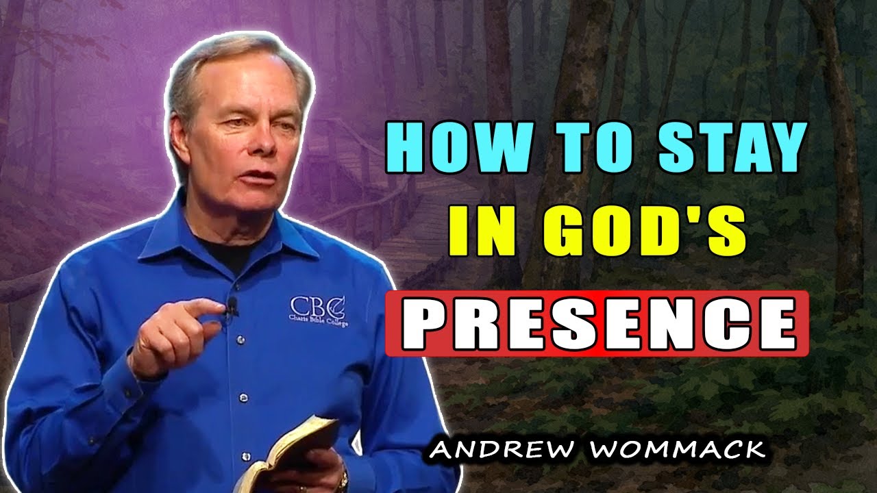 How to Stay in God's Presence and Hear Him Clearly 🕊️ Andrew Wommack