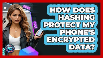 How Does Hashing Protect My Phone