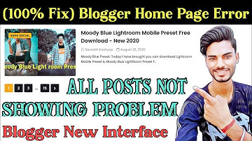 (100% Fix) All Posts Not Showing Problem in Blogger Home Page | 2021 | Techonly99